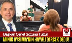 Başkan Çenet'in Umut Eli, Aysima'ya Saç ve Kaşlarını Geri Verdi!