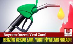 Benzine Zam Geldi, Motorin de Artış Kapıda!