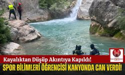 Üniversiteli Genç, Doğa Gezisinde Hayatını Kaybetti!