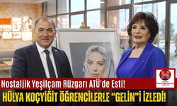 Yeşilçam'ın Efsanesi Hülya Koçyiğit, ATÜ'de Gençlerle Buluştu!
