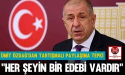 Ümit Özdağ'dan Tartışmalı Paylaşıma Tepki, "Her Şeyin Bir Edebi Vardır"