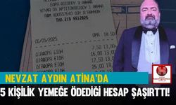 Nevzat Aydın Atina’da 5 Kişilik Akşam Yemeğine 115 Euro Ödedi!