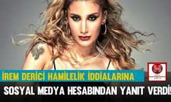 İrem Derici Hamilelik İddialarına Sosyal Medya Hesabından Yanıt Verdi!