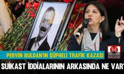 Pervin Buldan’ın Şüpheli Trafik Kazası: Suikast İddialarının Arkasında Ne Var?