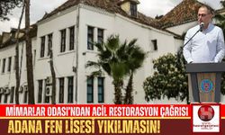 Adana Fen Lisesi Yıkılmasın!