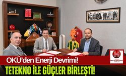 OKÜ'den Enerji Verimliliğine Destek! TETEKNO ile Protokol İmzalandı!
