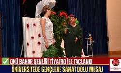 OKÜ Bahar Şenliği’nde Tiyatro Coşkusu