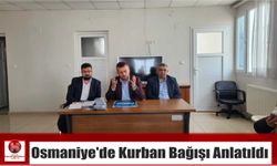 Osmaniye’de Kurban Bağışı Anlatıldı