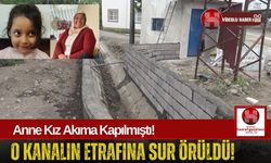 Facianın Yaşandığı Yere Yüksek Duvar Örüldü!
