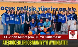 TEGV, 30. Yılını Osmaniyeli Çocuklarla Kutladı!