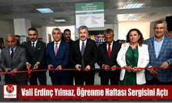 Vali Erdinç Yılmaz, Öğrenme Haftası Sergisini Açtı