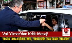 Vali Yılmaz, Karayolları Trafik Haftası'nda Denetimlere Katıldı!