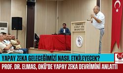 OKÜ' de Yapay Zeka ve Gelecek Konuşuldu