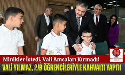 Vali Yılmaz, İlkokul Öğrencileriyle Kahvaltı'da!