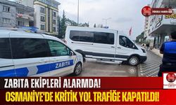 Su Baskınına Zabıta Müdahalesi! Osmaniye'de Şiddetli Yağış Sonrası Yol Kapatıldı!