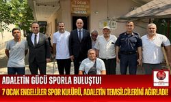 7 Ocak Engelliler Spor Kulübü, Adaletin Temsilcilerini Ağırladı!