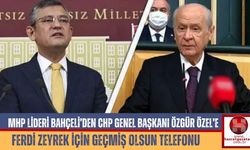MHP Lideri Bahçeli’den CHP Genel Başkanı Özgür Özel’e Ferdi Zeyrek İçin Geçmiş Olsun Telefonu
