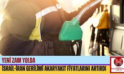 İsrail-İran Gerilimi Akaryakıt Fiyatlarını Artırdı: Yeni Zam Yolda