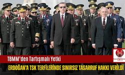 TBMM’den Tartışmalı Yetki: Erdoğan’a TSK Terfilerinde Sınırsız Tasarruf Hakkı Verildi