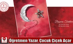 Öğretmen Yazar, Çocuk Çiçek Açar