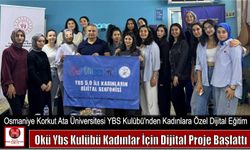 OKÜ YBS Kulübü Kadınlar İçin Dijital Proje Başlattı