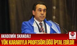 8 Yıllık Dekanın Profesörlüğü YÖK Tarafından İptal Edildi!
