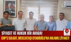 CHP'li Av. Salgut'tan, Meslektaşı Efendioğlu'na "Hayırlı Olsun" Ziyareti!