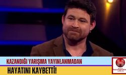 Kazandığı Yarışma Yayınlanmadan Hayatını Kaybetti!