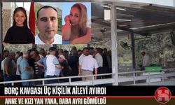 Yürek Yakan Aile Dramı: Anne ve Kızı Gözyaşlarıyla Uğurlandı