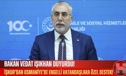 Osmaniye’de Engelli Vatandaşlara İŞKUR 'dan İş ve Eğitim Fırsatı