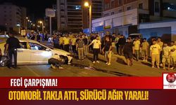Hafif Ticari ile Çarpışan Otomobil Takla Attı! Sürücü Ağır Yaralı!