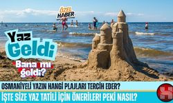Osmaniyeliler Yazın Hangi Plajları Tercih Eder?