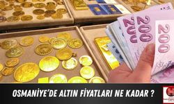 Osmaniye’de Altın Fiyatları Ne Kadar ?(18Temmuz 2025)