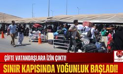 Çifte Vatandaşlara İzin Çıktı, Sınır Kapısı Doldu Taştı!