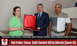 Vali Erdinç Yılmaz, Şehit Cantürk Göl’ün Ailesini Ziyaret Etti