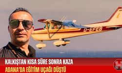 Adana’da Eğitim Uçağı Düştü 2 Ağır Yaralı