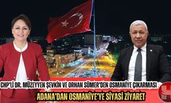 CHP Adana Milletvekilleri Dr. Müzeyyen Şevkin Ve Orhan Sümer Osmaniye’de Saha Mesaisinde