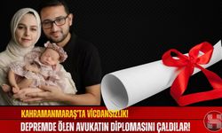 Kahramanmaraş’ta Vicdansızlık! Depremde Ölen Avukatın Diplomasını Çaldılar!