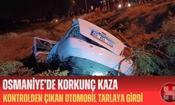 Osmaniye Kadirli'de Otomobil Tarlaya Devrildi: 1 Kişi Hayatını Kaybetti, 1 Yaralı