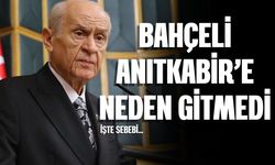Devlet Bahçeli 29 Ekim'de Anıtkabir'e neden gitmedi? İşte Sebebi
