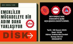 Devrimci Emekliler Sendikası (Dev Emekli-Sen) Osmaniye Şubesi Açılıyor