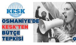 Osmaniye’de KESK’ten Bütçe Tepkisi