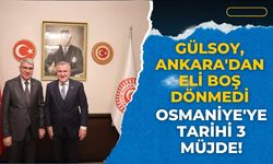 OSMANİYE'YE TARİHİ 3 MÜJDE! Yurt, Saha ve Fabrika İçin Düğmeye Basıldı