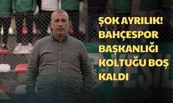 ŞOK AYRILIK! BAHÇESPOR BAŞKANLIĞI KOLTUĞU BOŞ KALDI