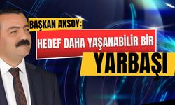 Yarbaşı’nda Yatırımlar Hız Kesmiyor: Hedef Daha Yaşanabilir Bir Yarbaşı