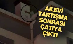 Babasıyla tartışan genç, çatıya çıkarak hayatına son verme girişiminden vazgeçirildi