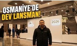 Osmaniye'de 2026 Lansman Günleri Kapılarını Açıyor!