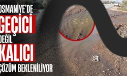 Osmaniye’de Altyapı Alarmı: Vatandaş Geçici Değil, Kalıcı Çözüm İstiyor
