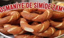 Osmaniye’de Simide Zam!