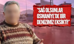 Su Taşmasına ''Sağ olsunlar Osmaniye'de bir denizimiz eksikti!'' Tepkisi